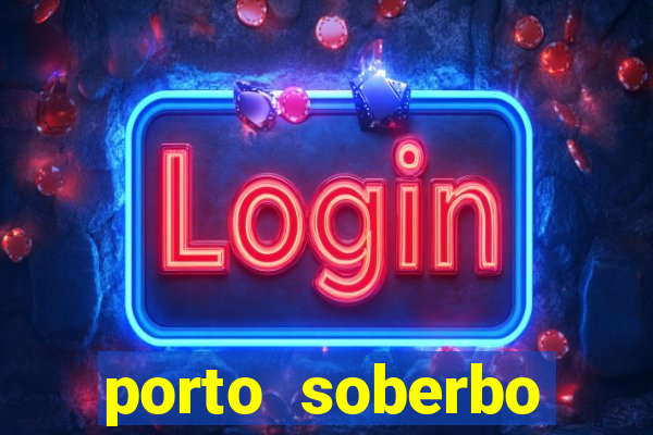 porto soberbo argentina compras